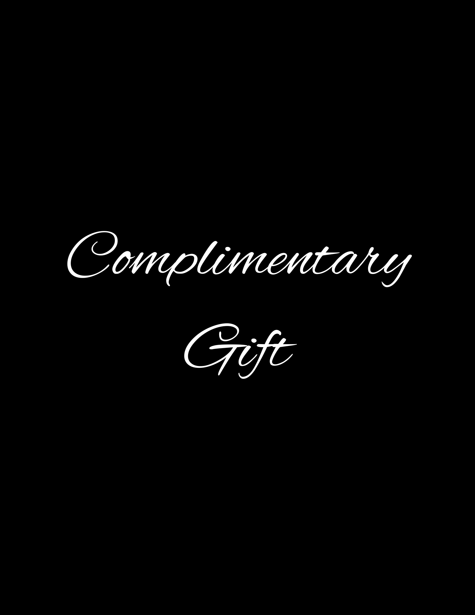 Complimentary Gift